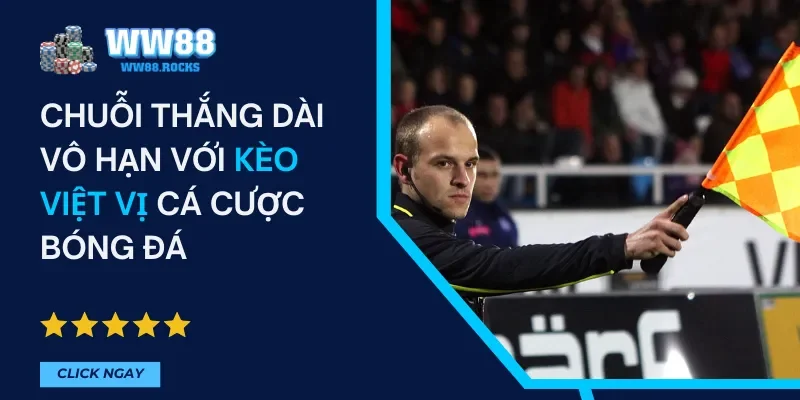 Kèo Việt Vị